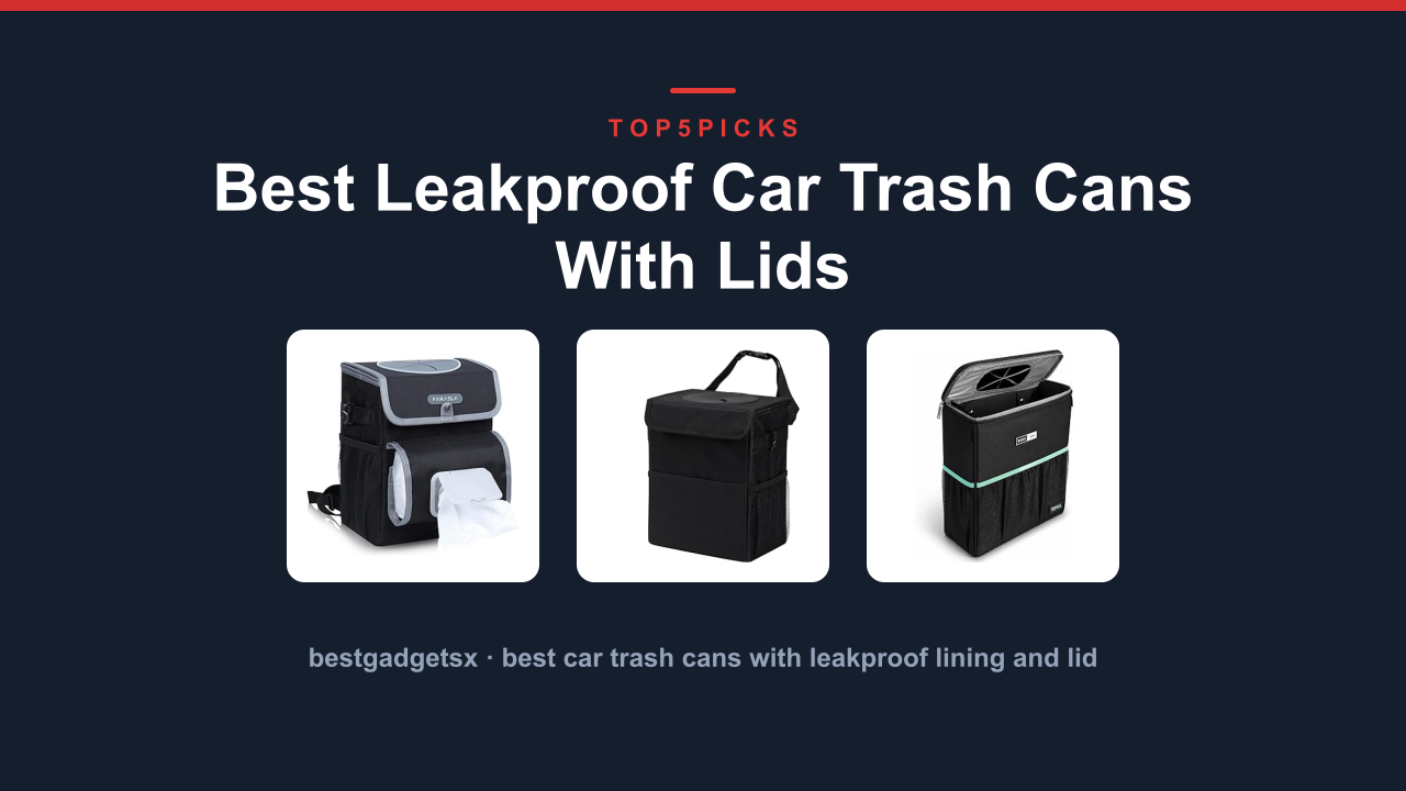 Best Leakproof Car Trash Cans With Lids