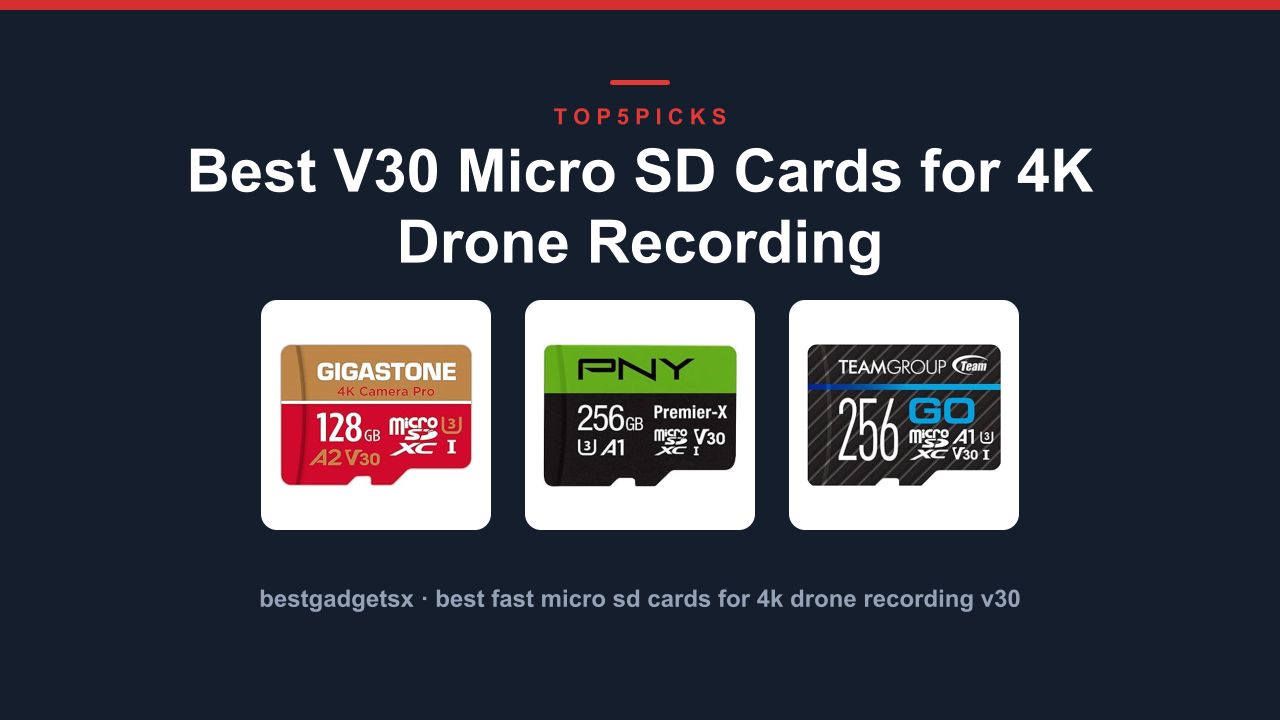 Best V30 Micro SD Cards for 4K Drone Recording