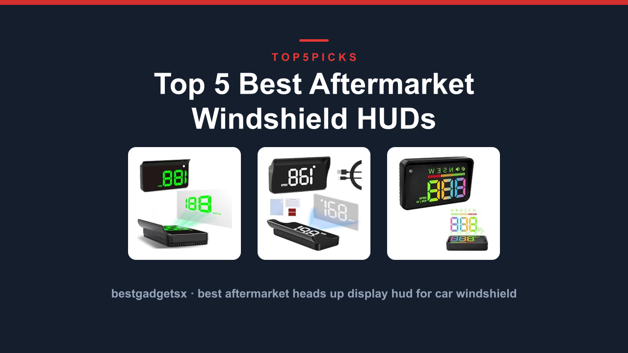 Top 5 Best Aftermarket Windshield HUDs